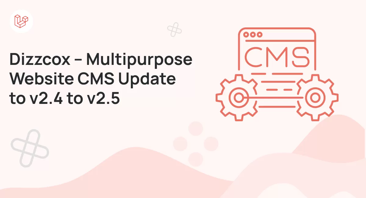 Dizzcox - Multipurpose Website CMS Update to v2.4 to v2.5