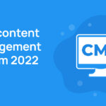 Best content management system in 2022