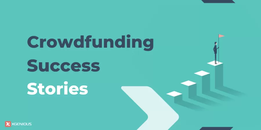 6 Crowdfunding Success Stories of All Time
