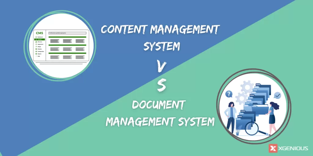 Document management system vs content management system