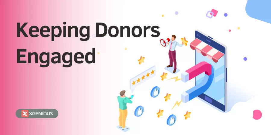 13 Best Practices for Keeping Donors Engaged
