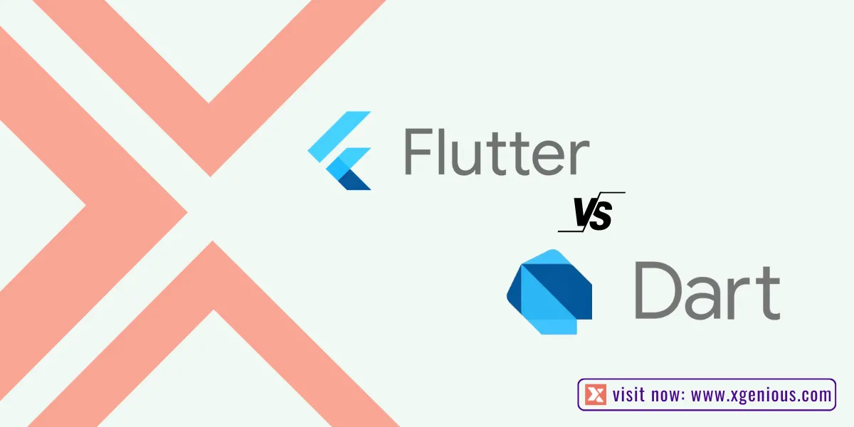 Flutter vs Dart
