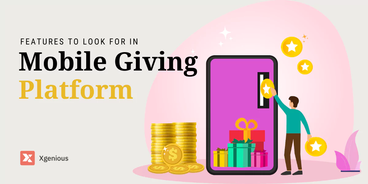 Features to Look for in Mobile Giving Platform