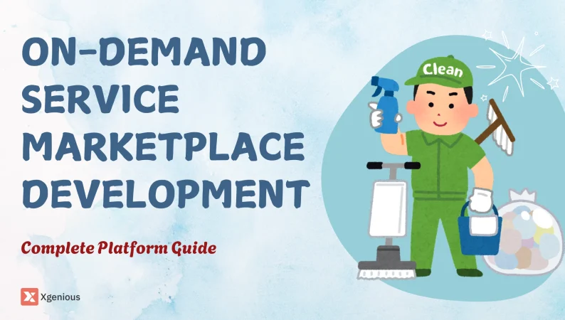 Ultimate On-Demand Service Marketplace Development: Complete Platform Guide 2025