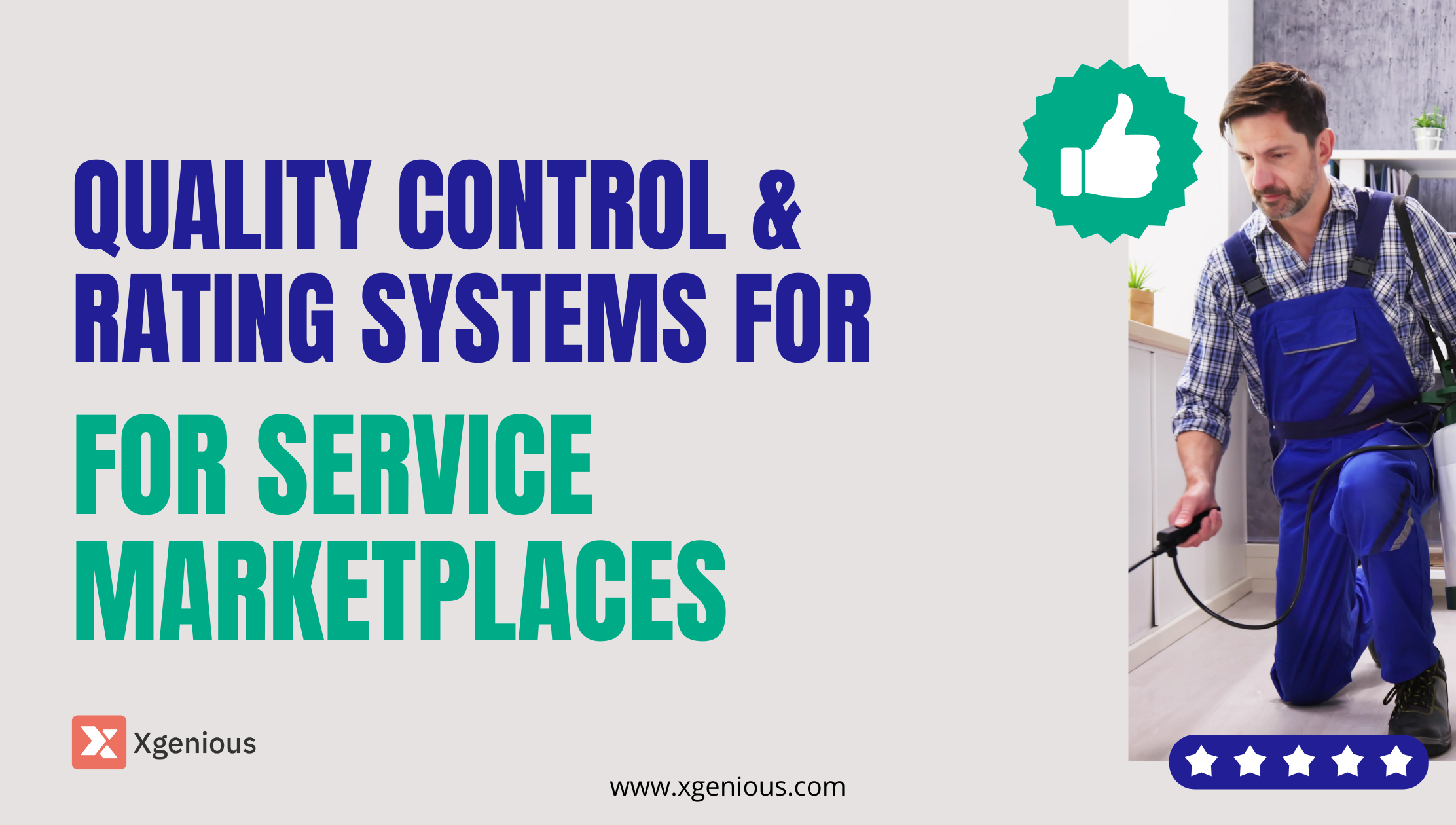 Quality Control & Rating Systems for Service Marketplaces