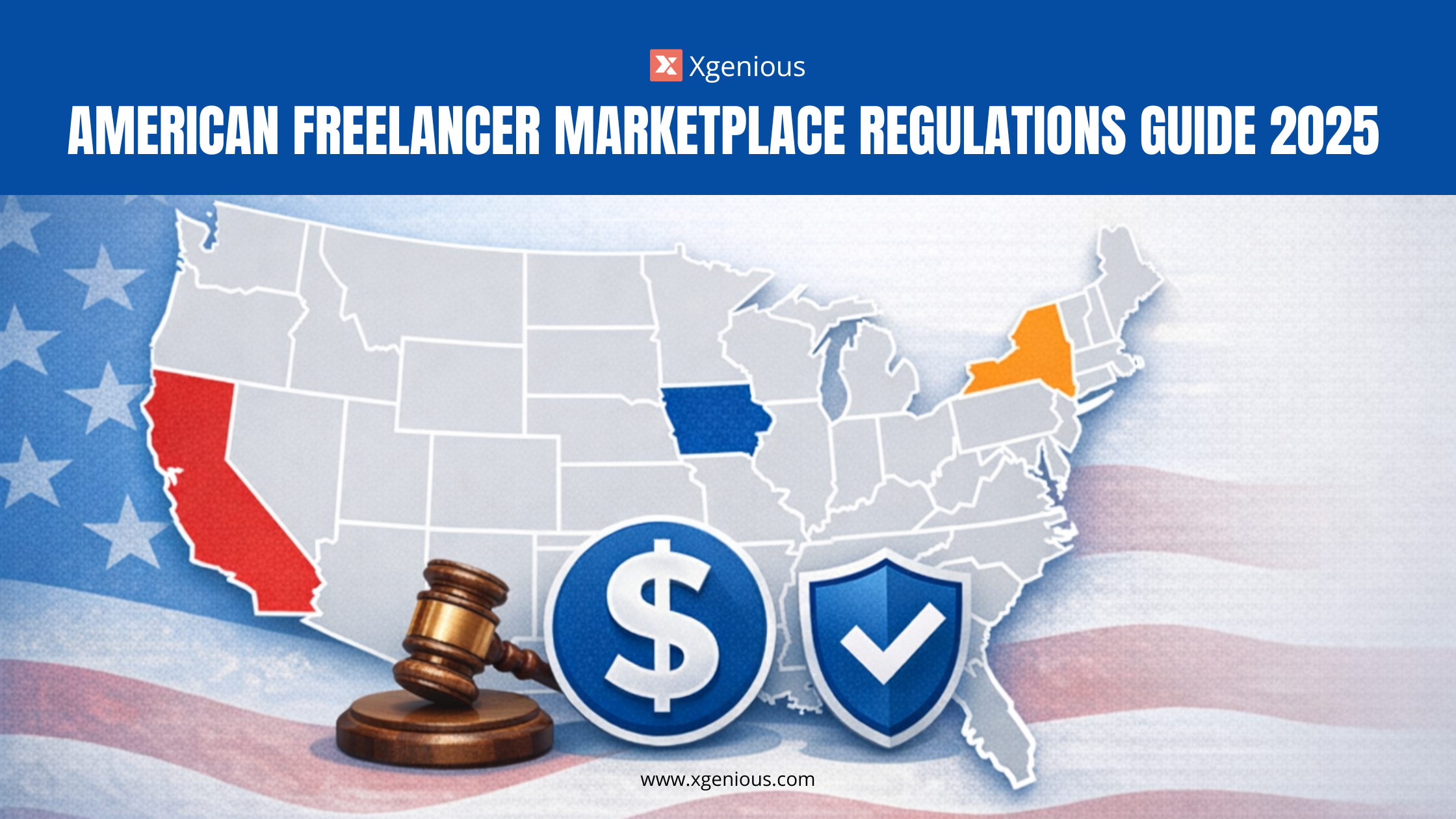 American freelancer marketplace regulations state by state compliance guide 2025