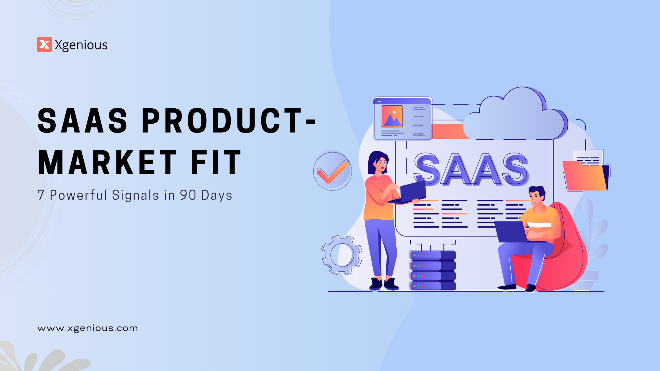 Saas product-market fit roadmap showing 7 powerful signals tracked across 90 days from MVP launch to pivot-persevere-kill decision